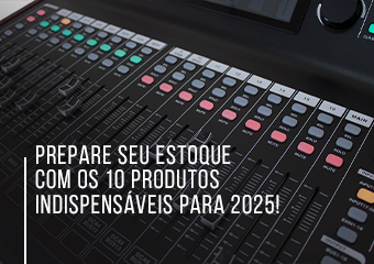 Prepare seu estoque com os 10 produtos indispensáveis para 2025!